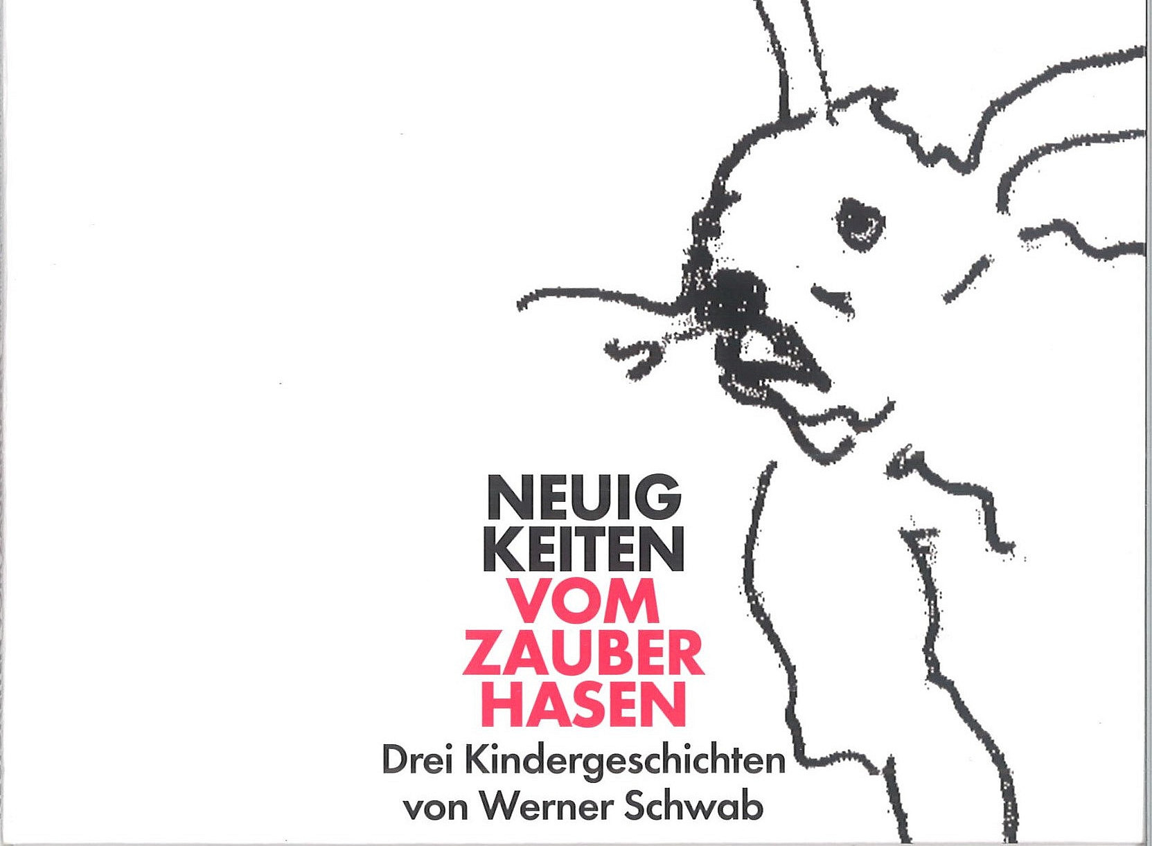 Werner Schwab Zauberhase CD-Cover 