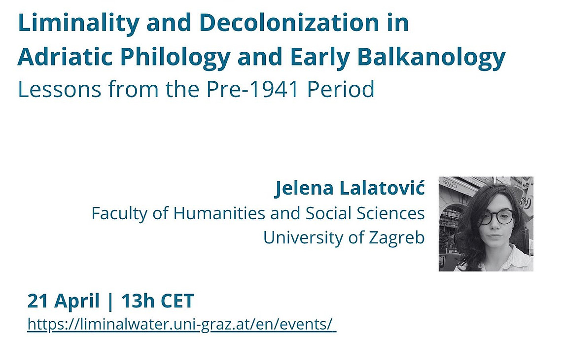 Liminality and Decolonization in Adriatic Philology and Early Balkanology: Lessons from the Pre‑1941 Period Poster