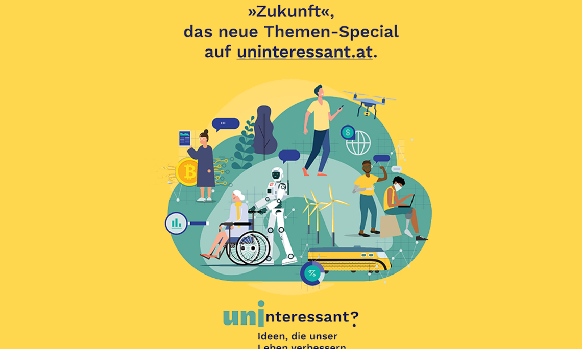 UNInteressant? ist eine Kampagne, die zeigt, wie sich die Arbeit von ForscherInnen auf konkrete Bereiche unseres täglichen Lebens auswirkt.