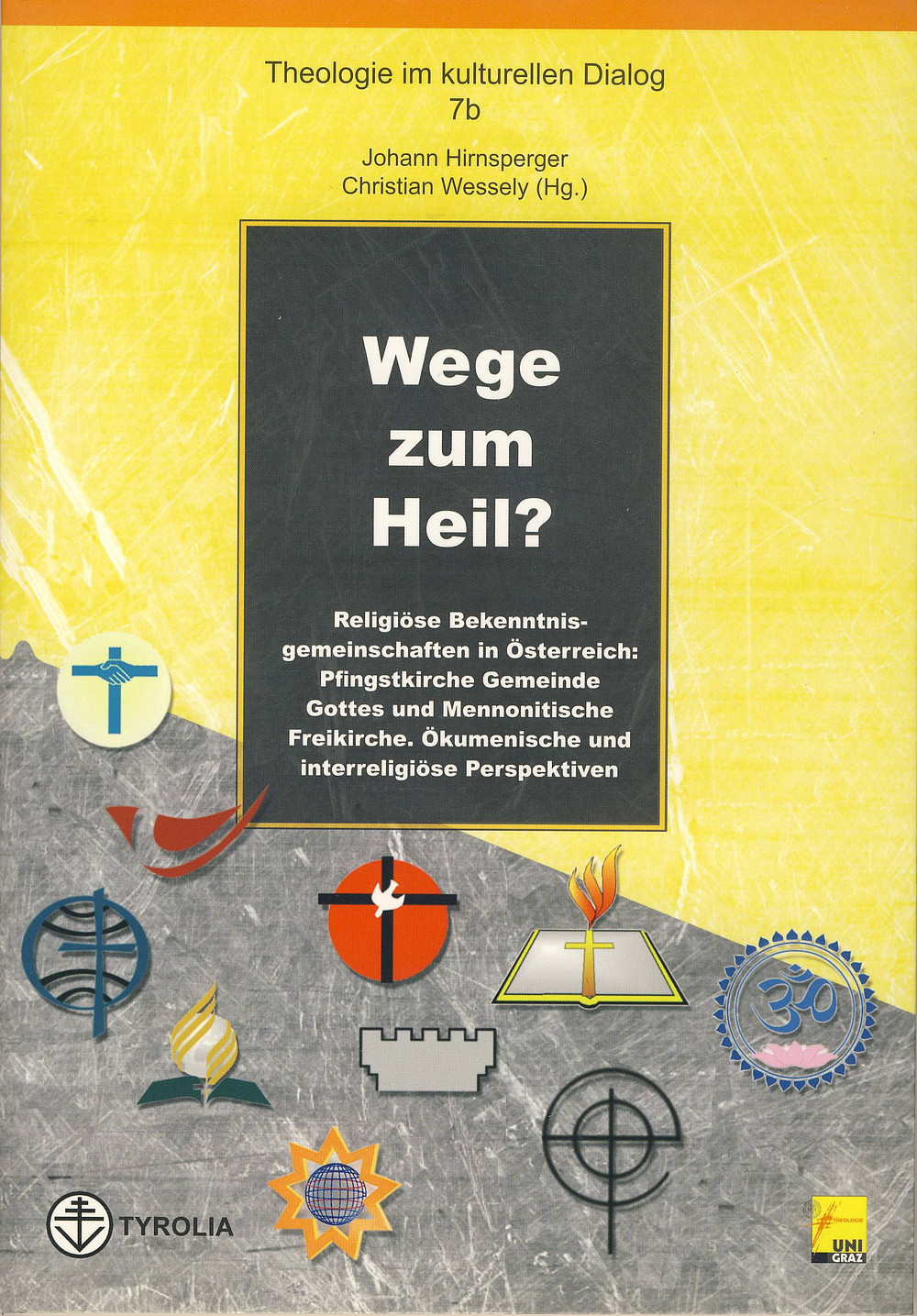 Buchcover Wege zum Heil 7b ©Tyrolia Verlag