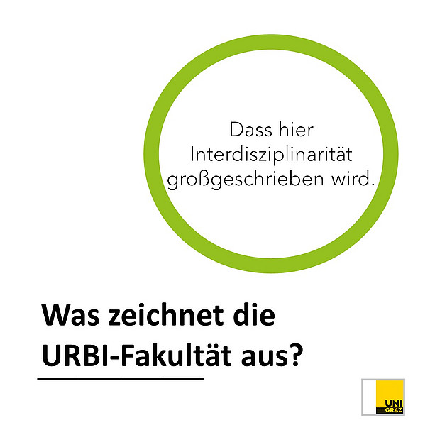 Was zeichnet die Urbi-Fakultät aus? Dass hier Interdisziplinarität großgeschrieben wird. 