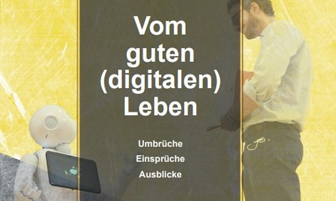 Neuerscheinung: Vom guten (digitalen) Leben
