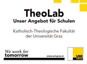 Erste Seite des aktuellen Folders des TheoLabs ©Uni Graz/Katholisch-Theologische Fakultät 