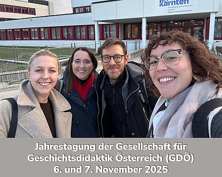 Jahrestagung der Gesellschaft für Geschichtsdidaktik Österreich GDÖ 