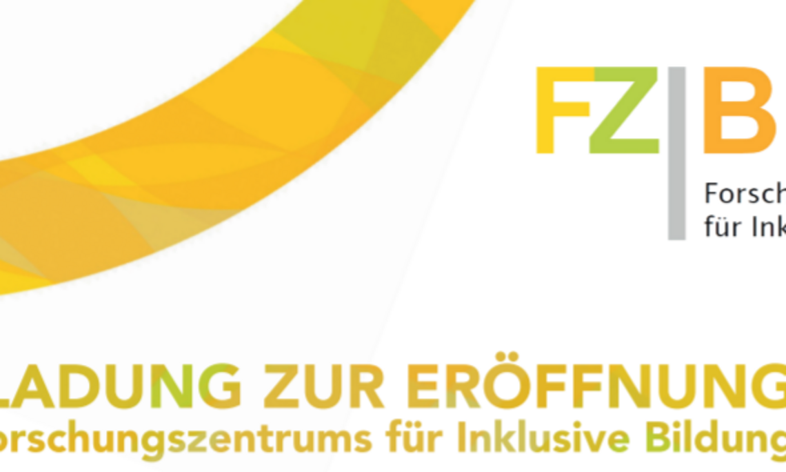 Grafik mit Text Einladung zur Eröffnung des Forschungszentrums für inklusive Bildung