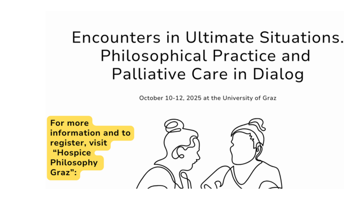 Encounters in Ultimate Situations. Philosophical Practice and Palliative Care in Dialog