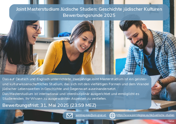 Bekanntmachung der Bewerbungsrunde 2025 für das Joint Masterstudium Jüdische Studien ©By International Relations Office/Uni Graz @Canva