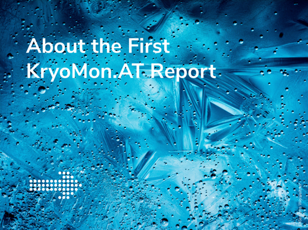 Click here if you'd like to learn more about the first KryoMon.AT report 