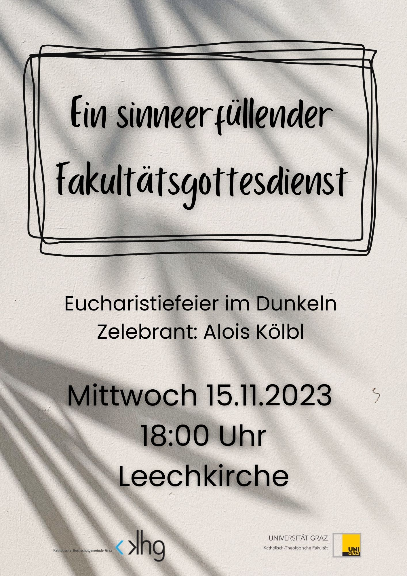 Das ist eine Einladung zum Fakultätsgottesdienst 