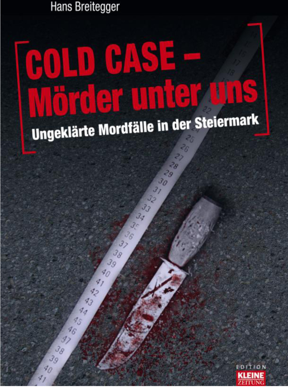 Kalt ist ein Kriminalfall so gut wie nie. Cold-Case-Spezialist, Journalist und Autor Hans Breitegger ist am 26. Juni 2013 im Hans Gross Kriminalmuseum der Uni Graz zu Gast. 