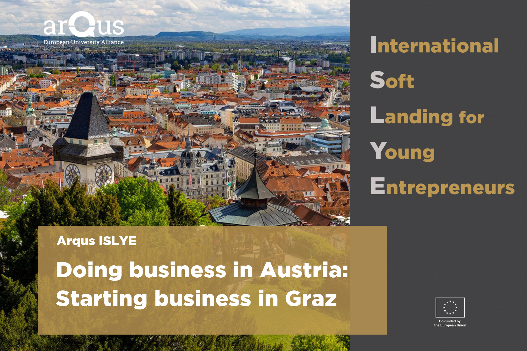  “Starting business in Graz”, second workshop of the Arqus ISLYE series 