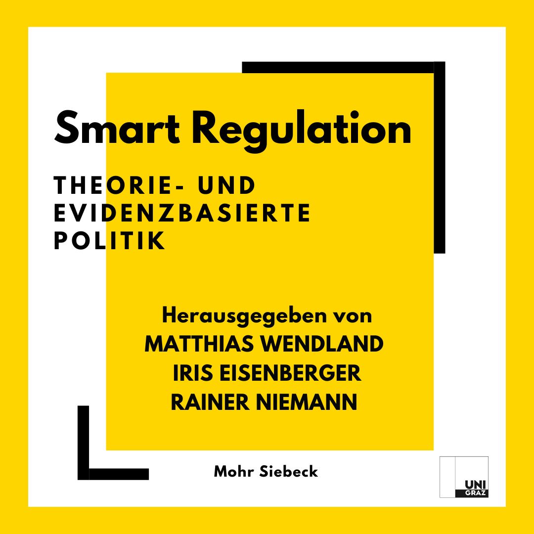 Smart Regulation: Theorie- und evidenzbasierte Politik 