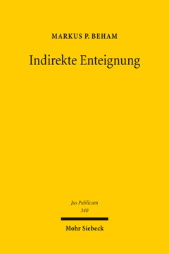 Indirekte Enteignung 